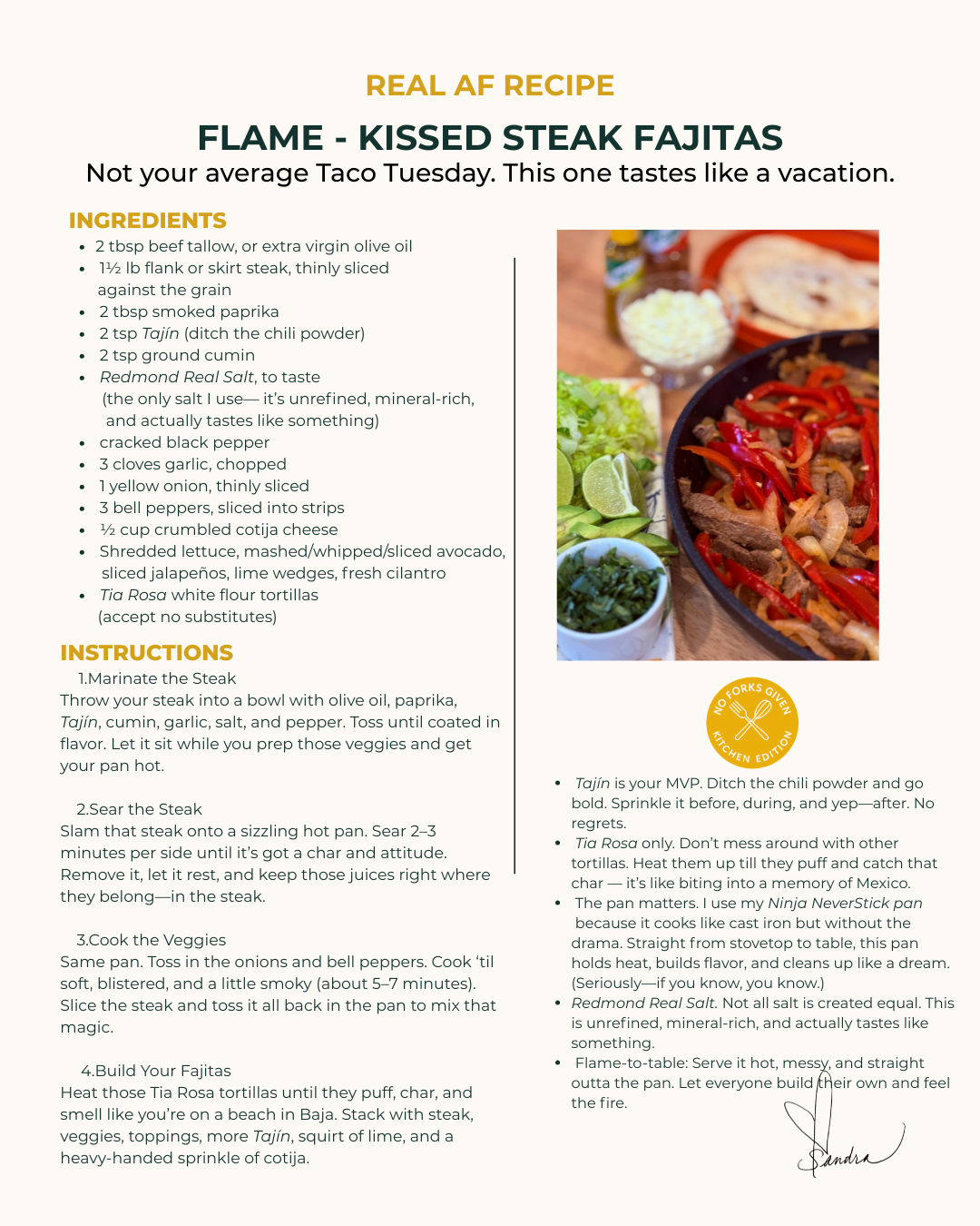 flame kissed steak fajitas